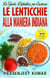 La Guida Definitiva per Cucinare le Lenticchie Alla Maniera Indiana - Come Cucinare in un Lampo, #4