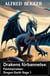Drakens förbannelse: Fantasyroman: Dragon Earth Saga 1