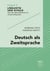 Deutsch als Zweitsprache - Sprachdidaktik für mehrsprachige Klassen