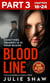 Blood Line - Part 3 of 3 - Sometimes Tragedy Is in Your Blood