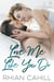 Love Me Like You Do - Winter Lake, #1