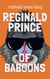 Reginald, Prince of Baboons - The Lost Forest, #2