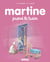Martine prend le train