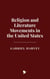 Religion and Literature Movements in the United States