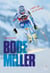 Bode Miller - L'art de la vitesse