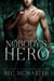 Nobody's Hero - The Burned Lands, #1
