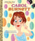 Carol Burnett: A Little Golden Book Biography