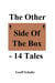 The Other Side Of The Box - 14 Tales