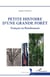 Petite histoire d'une grande forêt - Tronçais en Bourbonnais