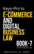 Keys-Pro to E-Commerce and Digital Business Law - Keys-Pro to Business Law Series, #7