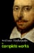 Complete Works Of William Shakespeare (37 Plays + 160 Sonnets + 5 Poetry Books + 150 Illustrations)
