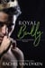 Royal Bully - Mafia Royals, #1