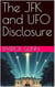 The JFK and UFO Disclosure