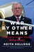 War by Other Means - A General in the Trump White House