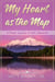My Heart as the Map
