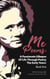 Me Poems: A Passionate Glimpse Of Life Through Poetry The Early Years: Book One - Me Poems