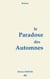 Le Paradoxe des Automnes