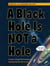 A Black Hole is Not a Hole - Updated Edition
