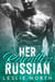 Her Relentless Russian - Karev Brothers, #3