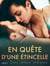 En quête d'une étincelle - Deux séries érotiques