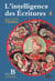 Intelligence des écritures - Volume 4 - Année B - Dimanches du temps ordinaire