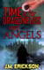 Time is for Dragonflies and Angels