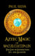 Aztec Magic of Macuilcuetzpalin