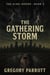 The Gathering Storm - The Echo-Bound Saga, #3
