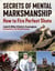 Secrets of Mental Marksmanship - How to Fire Perfect Shots