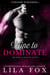 Mine to Dominate - The Doms of Madison County, #6