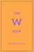 The W Book - The Alphabet Books, #23