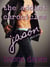 The Addict Chronicles: Jason (Part 1)