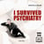 I survived psychiatry