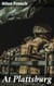 At Plattsburg - A Tale of War, Love, and Sacrifice in a Forgotten Era