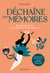 Déchaîne tes mémoires - Explore ton passé pour réenchanter ton présent !
