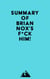 Summary of Brian Nox's F*CK Him!
