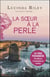 La sœur à la perle - Les sept sœurs, T4