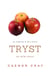 Tryst: An Apples & Gin Story - Apples & Gin, #6