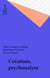 Créations, psychanalyse