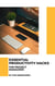 Essential Productivity Hacks for Project Managers