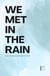 We Met in the Rain And Other Bilingual Swedish-English Short Stories