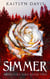 Simmer (Midnight Fire Series Book Two) - Midnight Fire, #2