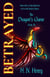 Betrayed The Dragon's Game Book III - The Dragon's Game, #3