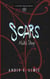 Scars: Alak's Story - Fire and Starlight Saga