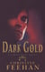 Dark Gold - Number 3 in series