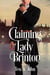 Claiming Lady Brinton - Regency Redemption, #1
