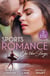 Sports Romance: On The Stage - Only the Brave Try Ballet / Married for Their Miracle Baby / Billionaire's Bride for Revenge