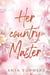 Her Country Master - Dungeon Fantasy Club Anniversary Series, #5