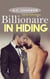 Billionaire in Hiding, Book One: Dusk in the Vines