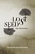 Lost Seeds: The Beginning - Lost Seeds